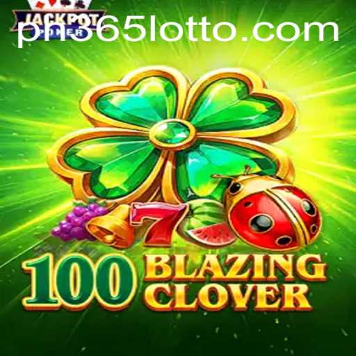 Unveiling 100BlazingClover: A Thrilling New Game Taking the Gaming World by Storm