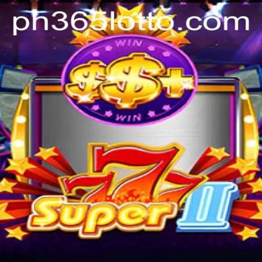 Super777II: The Revolutionary Gaming Experience on Ph365